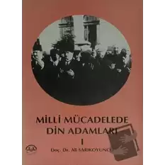 Milli Mücadelede Din Adamları 1