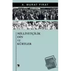 Milliyetçilik Din ve Kürtler