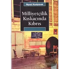 Milliyetçilik Kıskacında Kıbrıs