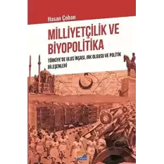 Milliyetçilik ve Biyopolitika