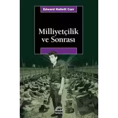 Milliyetçilik ve Sonrası