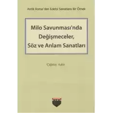 Milo Savunmasında Değişmeceler Söz Ve Anlam Sanatl