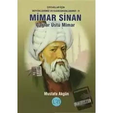 Mimar Sinan - Çağlar Üstü Mimar