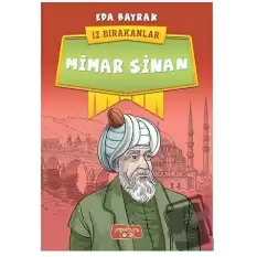 Mimar Sinan - İz Bırakanlar