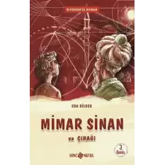 Mimar Sinan Ve Çırağı / Medeniyet Mimarlarımız 2