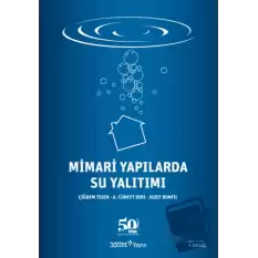 Mimari Yapılarda Su Yalıtımı