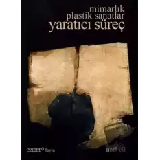 Mimarlık Plastik Sanatlar Yaratıcı Süreç