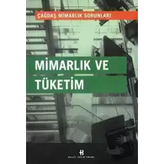 Mimarlık ve Tüketim