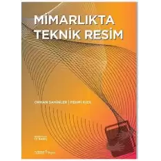 Mimarlıkta Teknik Resim