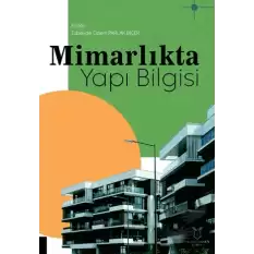 Mimarlıkta Yapı Bilgisi