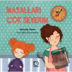 Miminin Serüvenleri 1 - Masalları Çok Severim