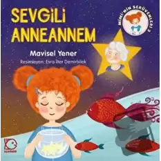 Miminin Serüvenleri 3 - Sevgili Anneannem