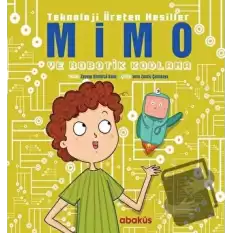 Mimo ve Robotik Kodlama - Teknoloji Üreten Nesiller