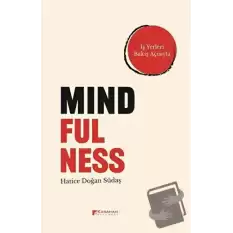 Mindfulness - İş Yerleri Bakış Açısıyla