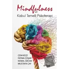 Mindfulness ve Kabul Temelli Psikoterapi