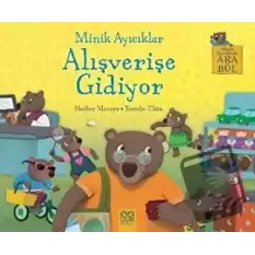 Minik Ayıcıklar Alışverişe Gidiyor