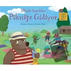 Minik Ayıcıklar Pikniğe Gidiyor