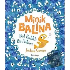 Minik Balina - Bol Balıklı Bir Hikaye