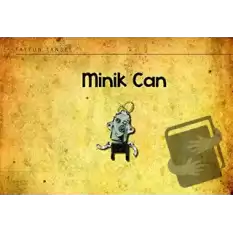 Minik Can