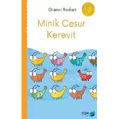 Minik Cesur Kerevit