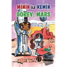 Minik ile Kemik Görev: Mars