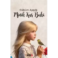 Minik Kuş Bubi