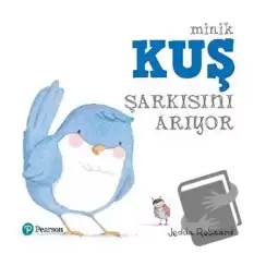 Minik Kuş Şarkısını Arıyor