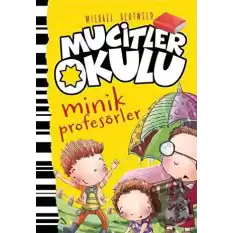 Minik Profesörler - Mucitler Okulu (Ciltli)