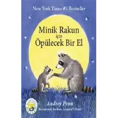 Minik Rakun İçin Öpülecek Bir El