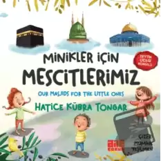 Minikler İçin Mescitlerimiz