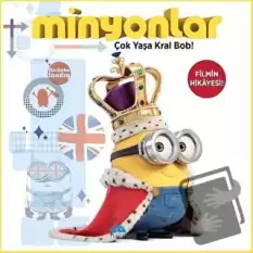 Minyonlar - Çok Yaşa Kral Bob