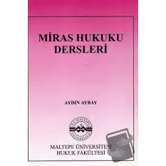 Miras Hukuku Dersleri