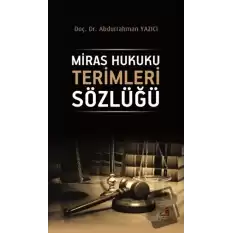 Miras Hukuku Terimleri Sözlüğü (Ciltli)