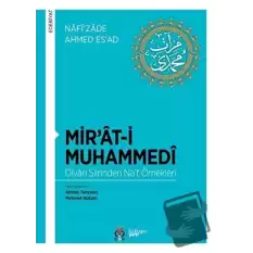 Mir’at-i Muhammedi - Divan Şiirinden Na‘t Örnekleri