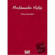 Mırıldanmalar Hiçliği