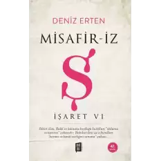 Misafir-iz Ş - İşaret 6