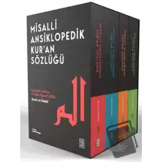 Misalli Ansiklopedik Kur’an Sözlüğü (4 Cilt - Kutulu) (Ciltli)