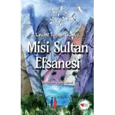 Misi Sultan Efsanesi