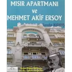 Mısır Apartmanı ve Mehmet Akif Ersoy