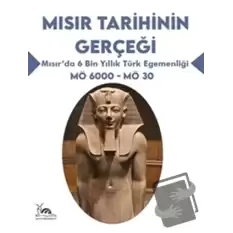 Mısır Tarihinin Gerçeği