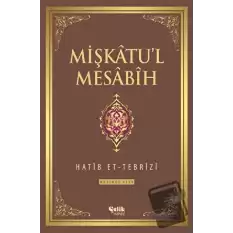 Mişkatul Mesabih 5. Cilt (Ciltli)