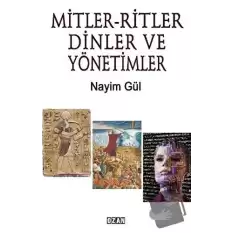 Mitler - Ritler Dinler Ve Yönetimler