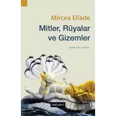 Mitler, Rüyalar ve Gizemler