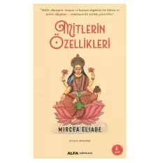 Mitlerin Özellikleri