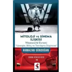 Mitoloji ve Sinema İlişkisi