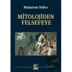 Mitolojiden Felsefeye