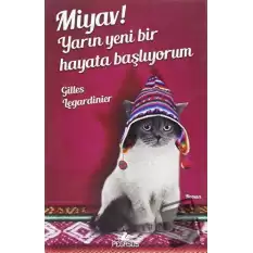 Miyav! Yarın Yeni Bir Hayata Başlıyorum