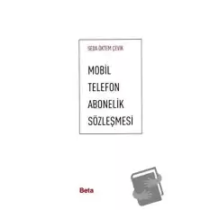 Mobil Telefon Abonelik Sözleşmesi