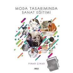 Moda Tasarımında Sanat Eğitimi