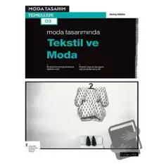 Moda Tasarımında Tekstil ve Moda